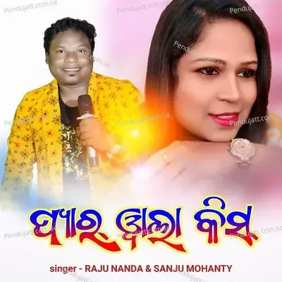 Pyar Wala Kiss - Raju Nanda album cover 