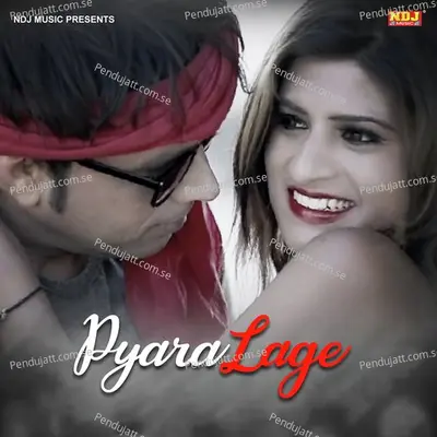 Pyara Lage - Miss Sweety album cover 