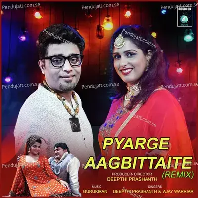 Pyarge Aagbittaite - Deepthi Prashanth album cover 
