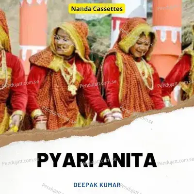 Pyari Anita - Deepak Kumar album cover 