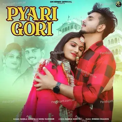 Pyari Gori - Bablu Ankiya album cover 
