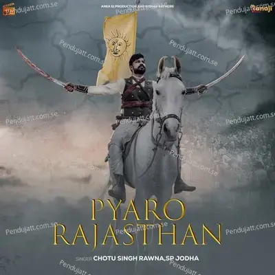 Pyaro Rajasthan - Chotu Singh Rawna album cover 