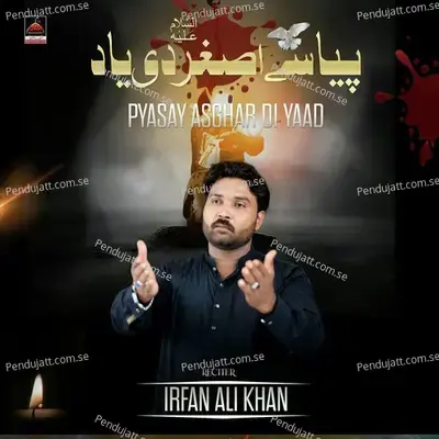 Pyasay Asghar Di Yaad - Irfan Ali Khan album cover 