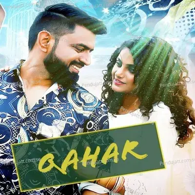 Qahar - Sonu Nikhri album cover 