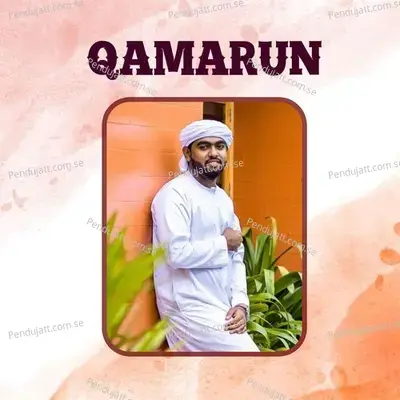 Qamarun - SUHAIL BAQAVI VAZHAKKAD album cover 