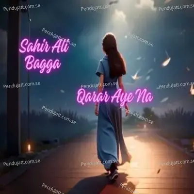 Qarar Aye Na - Sahir Ali Bagga album cover 