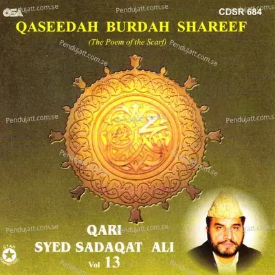 Blessedness Of The Invitation Of Rasulullah Sallallahu Alayhi Wasallam - Qari Syed Sadaqat Ali album cover 