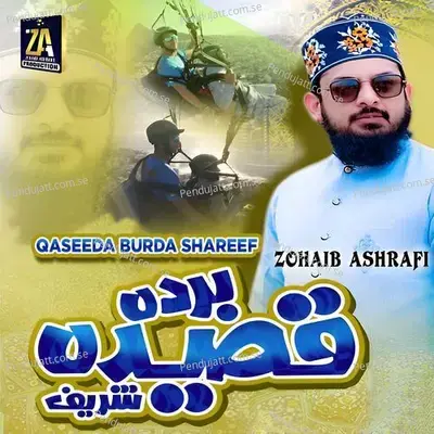 Qaseeda Burda Shareef - Zohaib Ashrafi album cover 