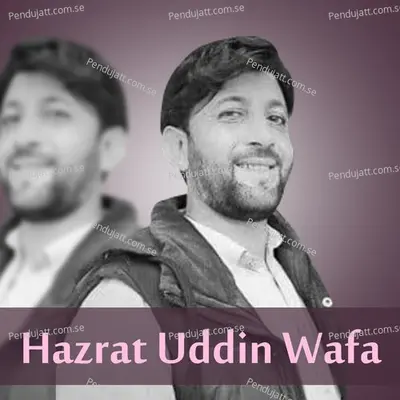 Qasma Arman Ma Hardio Bs E Arman Ma Khosh - Hazrat Uddin Wafa album cover 