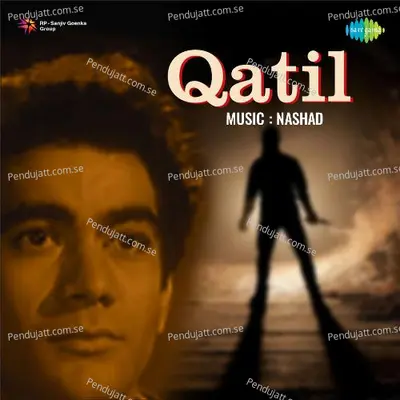 Qatil - Naushad cover album