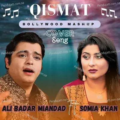 Qismat - Ali Badar Miandad album cover 