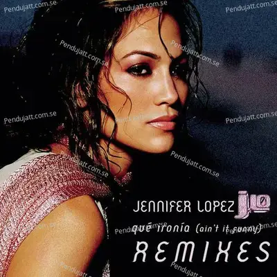 Que Ironia - Jennifer Lopez album cover 