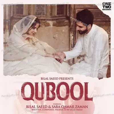 Qubool - Bilal Saeed album cover 