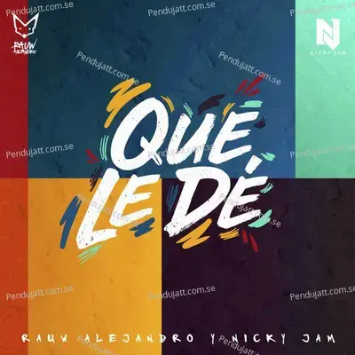 Que Le De - Nicky Jam album cover 