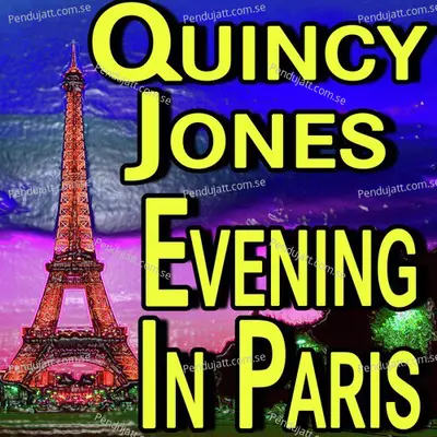 Quincy Jones Evening In Paris - Quincy Jones cover album