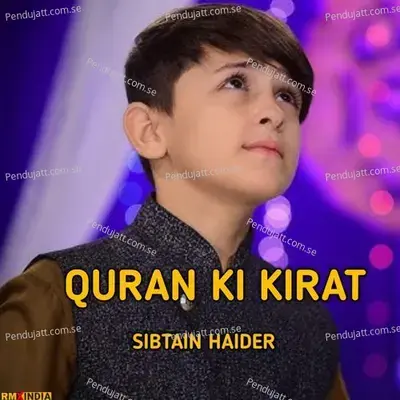 Quran Ki Kirat - Sibtain Haider album cover 