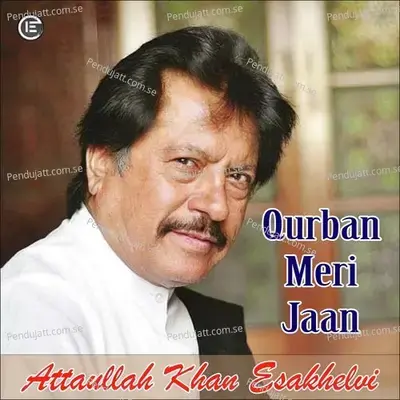 Qurban Meri Jaan - Attaullah Khan Esakhelvi cover album