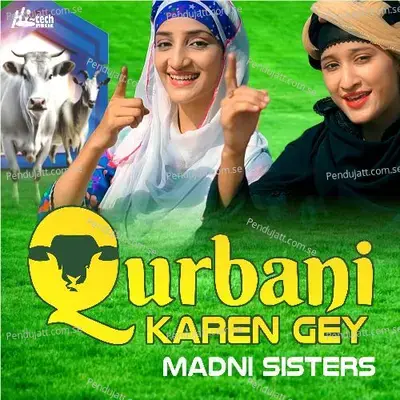 Qurbani Karen Gey - Madni Sisters album cover 