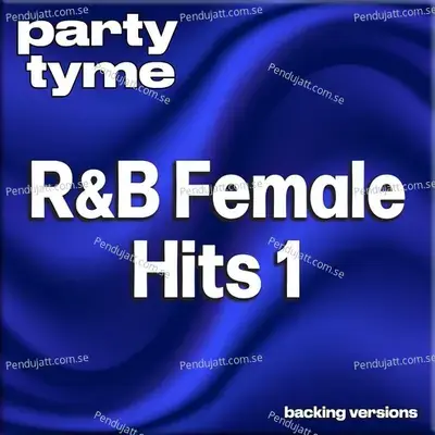 All Right Now   Backing Version - Party Tyme album cover 