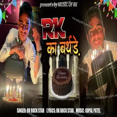 R k  Ka Birthdat Song 2021 - R.K. ROCKSTAR album cover 