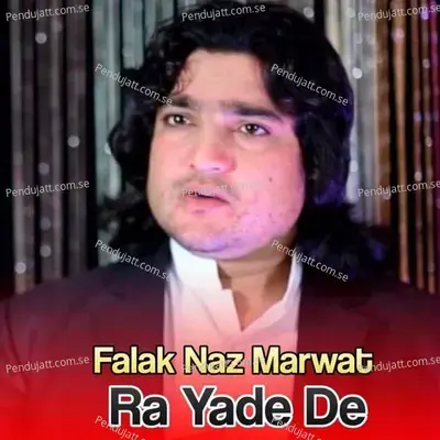 Ra Yade De - Falak Naz Marwat album cover 