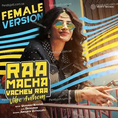 Raa Macha Vachey Raa  Female Version  - The Fantasia Men