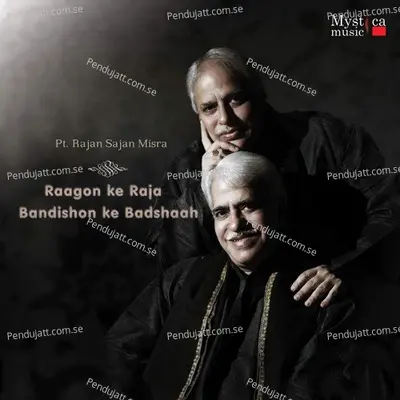 Raga Champakali - Pandit Rajan Mishra album cover 