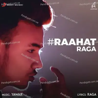 Raahat - Raga album cover 