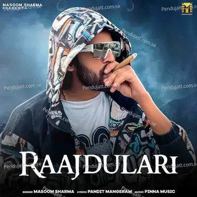 Raajdulari - Masoom Sharma album cover 