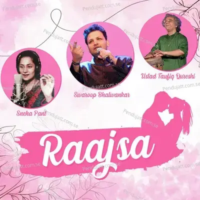 Raajsa - Swaroop Bhalwankar album cover 