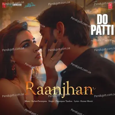 Raanjhan - Sachet-Parampara album cover 