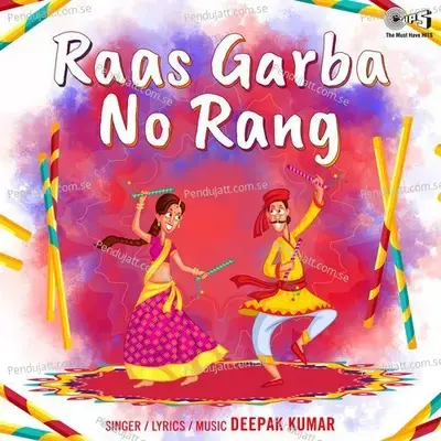 Raas Garba No Rang - Deepak Kumar cover album