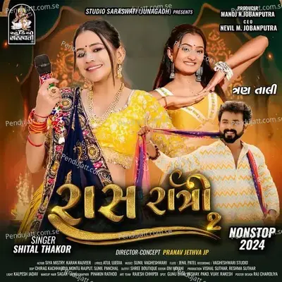 Raas Ratri 2 - Shital Thakor album cover 