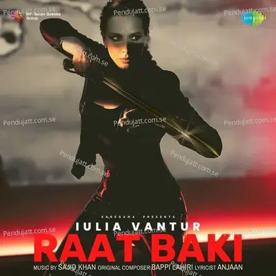 Raat Baki - Iulia Vantur
