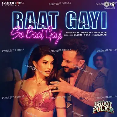 Raat Gayi So Baat Gayi mp3 song
