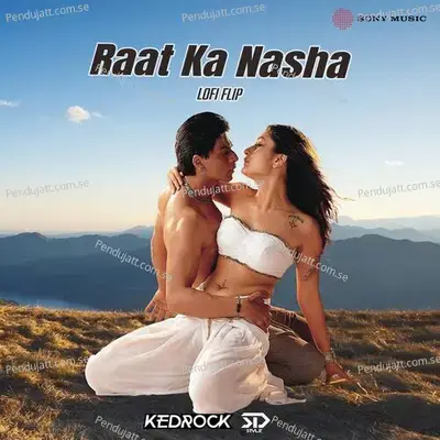 Raat Ka Nasha - Kedrock album cover 