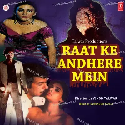 Raat Ke Andhere Mein - Surender Kohli album cover 