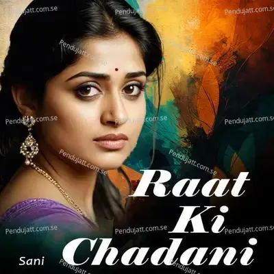 Raat Ki Chadani - Bani album cover 