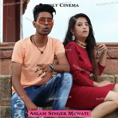 Raat M Aave Yaad - Aslam Singer Mewati album cover 