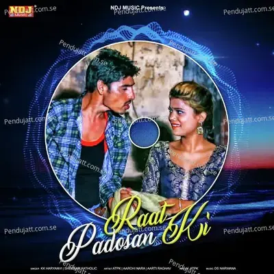 Raat Padosan Ki - KK Haryanvi album cover 