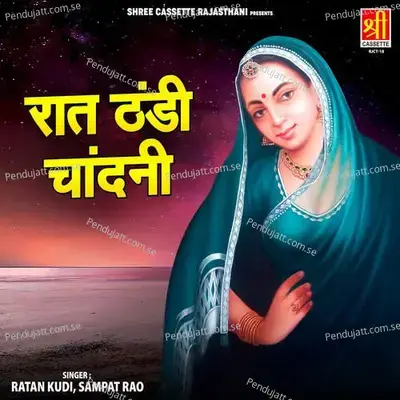 Raat Thandi Chandni Part-2 - Ratan Kudi album cover 