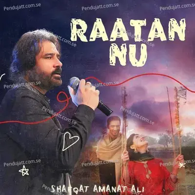 Raatan Nu - Shafqat Amanat Ali album cover 