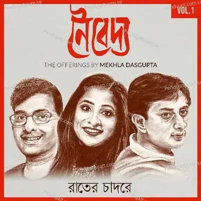 Raater Chadore - Mekhla Dasgupta album cover 