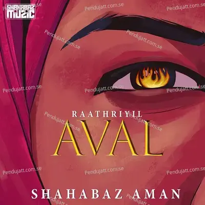 Raathriyil Aval - Shahabaz Aman album cover 