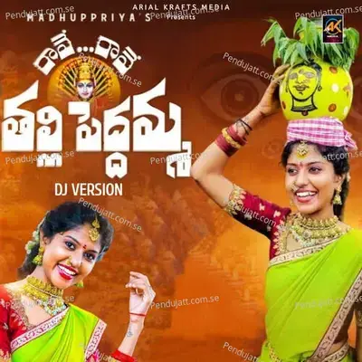 Raave Raave Thalli - Dj Version - Madhu Priya album cover 