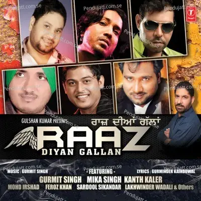 Raaj Diyan Gallan - Update Version - Gurmit Singh album cover 