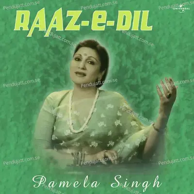 Har Pal Ghamon Ki Aag - Pamela Singh album cover 