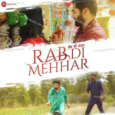 Rab Di Mehhar - Title Track - Oye Kunaal album cover 