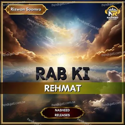 Rab Ki Rehmat - Rizwan Soomro album cover 