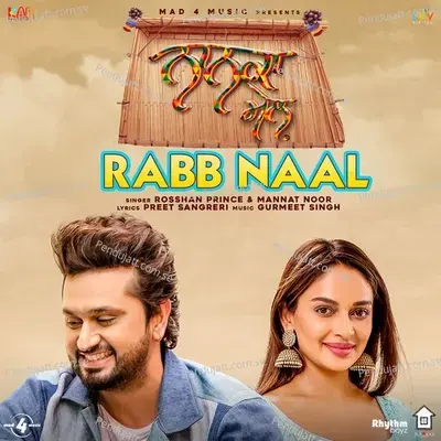 Rab Naal - Mannat Noor